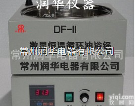 <em>油浴锅</em>、 DF-II恒温<em>油浴锅</em>、数显<em>油浴锅</em>、循环<em>油浴锅</em>