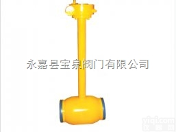 全焊接<em>钢制</em>直埋式<em>球阀</em>  可加预保温全焊接<em>钢制</em>直埋式<em>球阀</em>