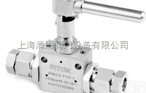 <em>美国</em>飞<em>托克</em>FITOK阀门高压<em>球阀</em>：上海清雨阀门设备有限公司