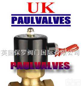 《英国<em>进口</em><em>电磁阀</em>》《英国UK<em>进口</em><em>电磁阀</em>》《英国保罗<em>进口</em><em>电磁阀</em>》