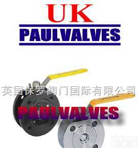 《英国<em>进口</em>薄型<em>球阀</em>》《英国UK<em>进口</em>薄型<em>球阀</em>》《英国保罗<em>进口</em>薄型<em>球阀</em>》