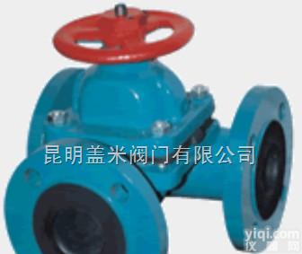 BJ41H/BJ45H，BQ41/BQ47等  G49J<em>三通</em>式衬胶<em>隔膜阀</em>-衬胶阀门-<em>三通</em>式衬胶<em>隔膜阀</em>-昆明盖米阀门