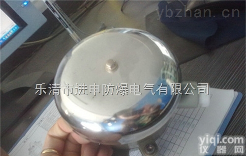 <em>防爆</em><em>电铃</em>_220V<em>防爆</em><em>电铃</em>