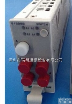 <em>安捷</em>伦81595B  <em>供应</em>81595B <em>安捷</em>伦1x4光开关