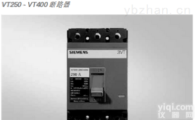 <em>西门子</em>VT250-VT400  <em>西门子</em>VT250-VT400<em>断路器</em>
