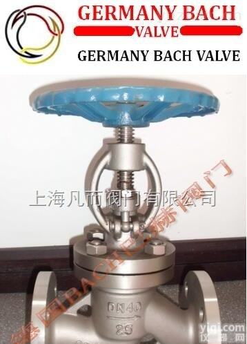 德国巴赫  <em>进口</em><em>不锈钢</em><em>截止阀</em>德国<em>不锈钢</em><em>截止阀</em>